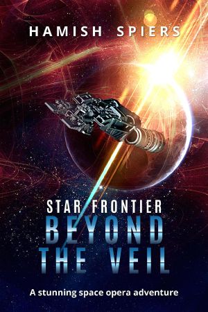 [Star Frontier 02] • Beyond the Veil